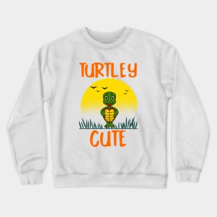 TURTLEY Cute Turtle Crewneck Sweatshirt